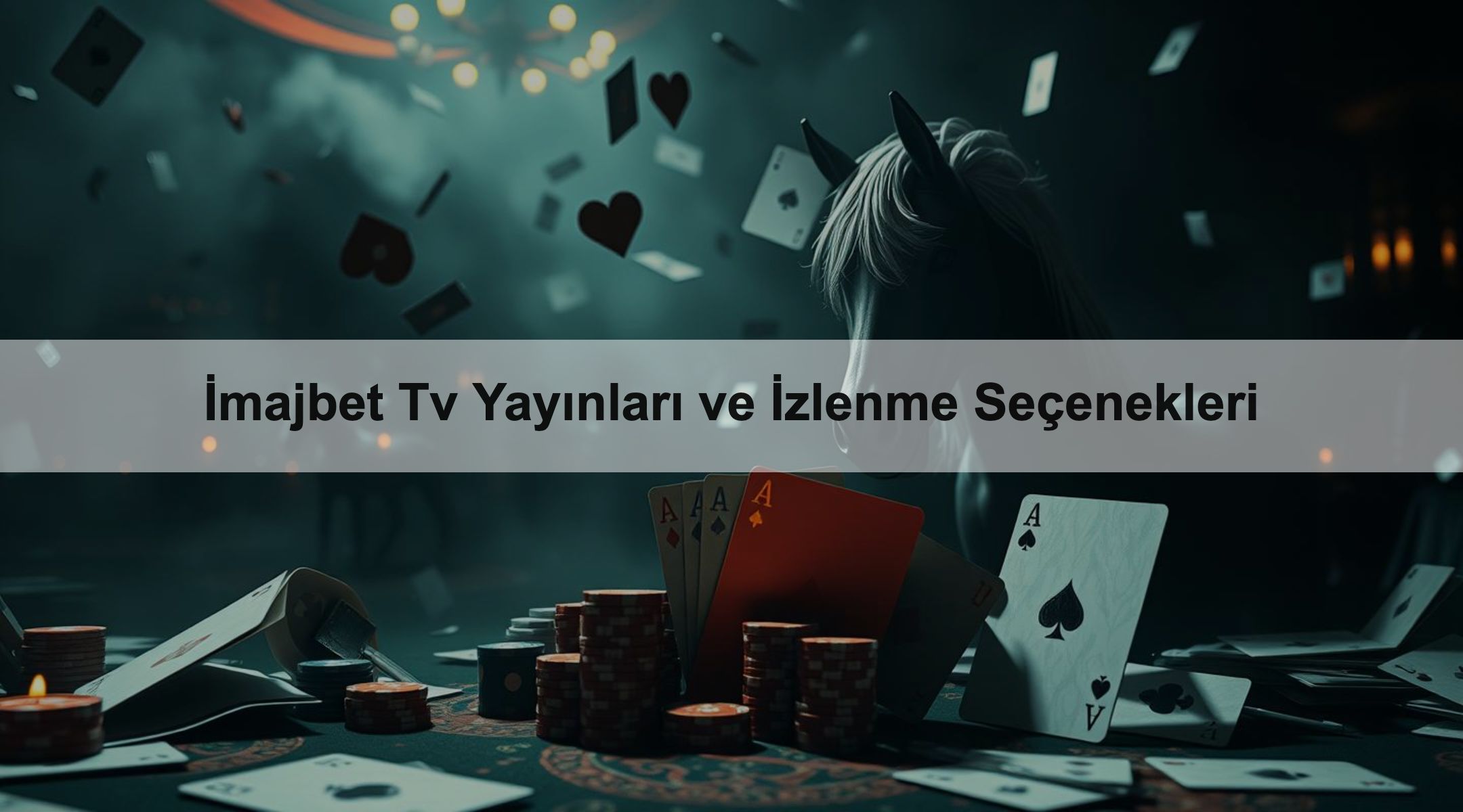 İmajbet Tv Yayınları ve İzlenme Seçenekleri