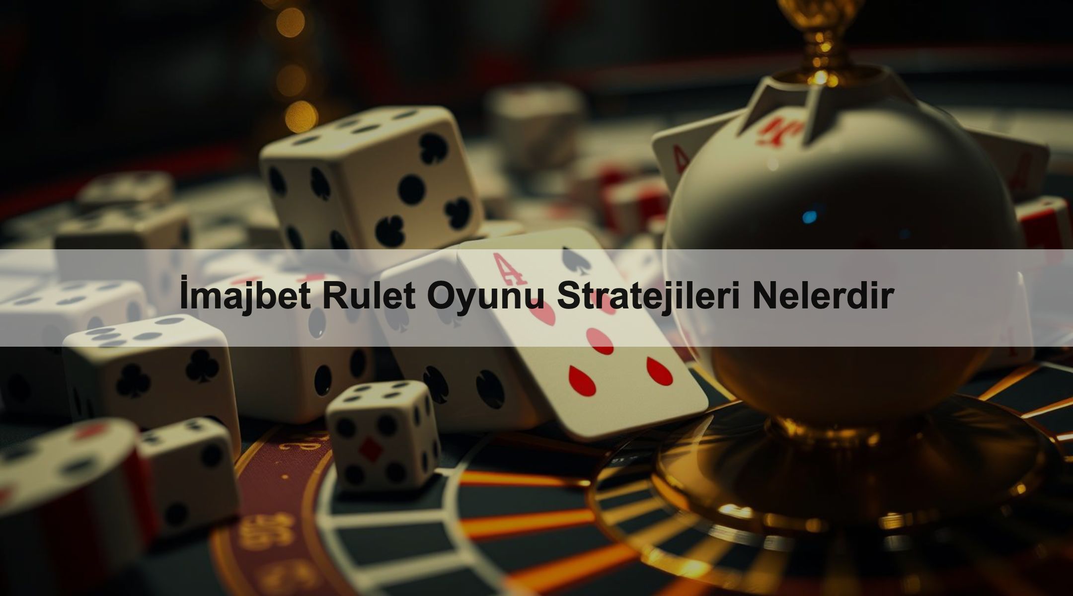 İmajbet Rulet Oyunu Stratejileri Nelerdir