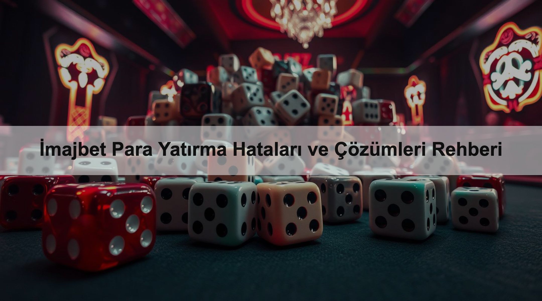 İmajbet Para Yatırma Hataları ve Çözümleri Rehberi