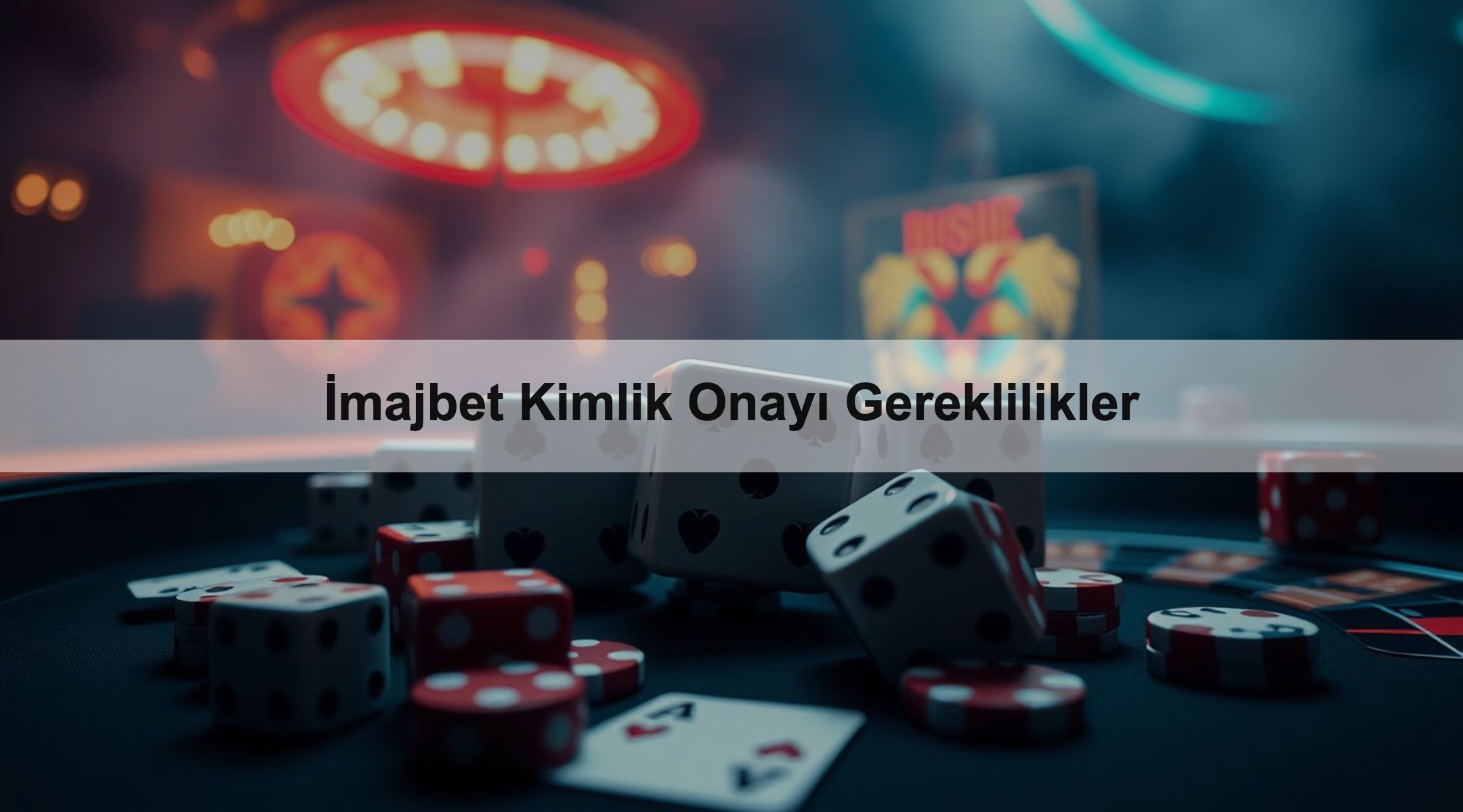 İmajbet Kimlik Onayı Gereklilikler