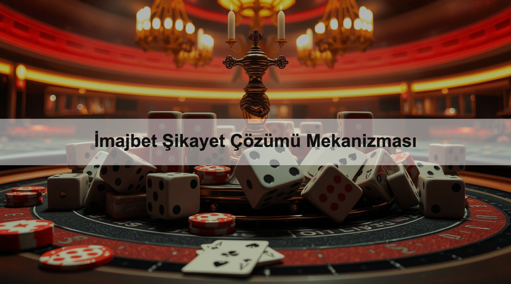 İmajbet Şikayet Çözümü Mekanizması
