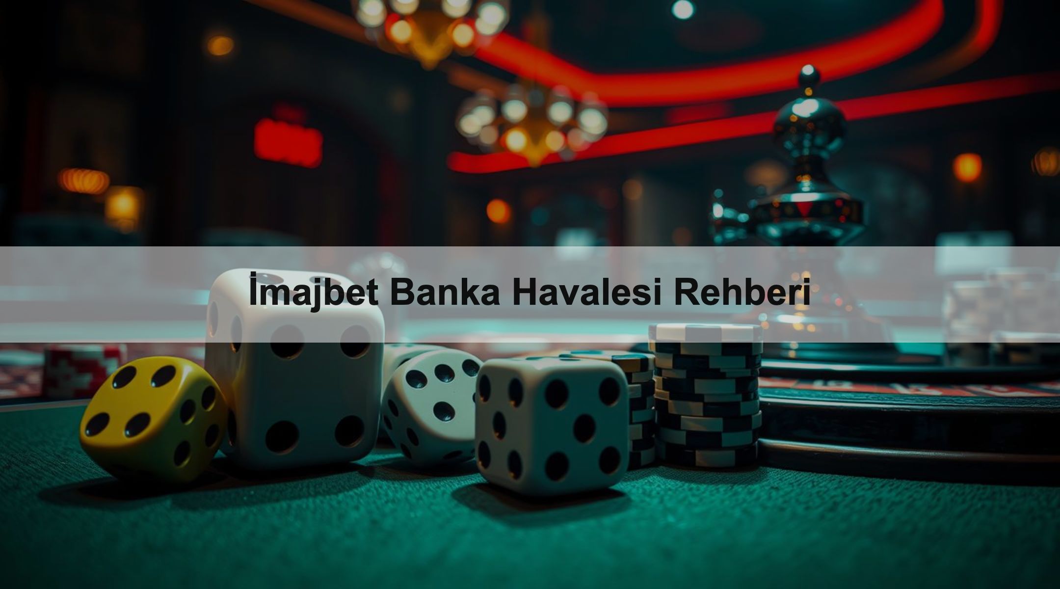 İmajbet Banka Havalesi Rehberi