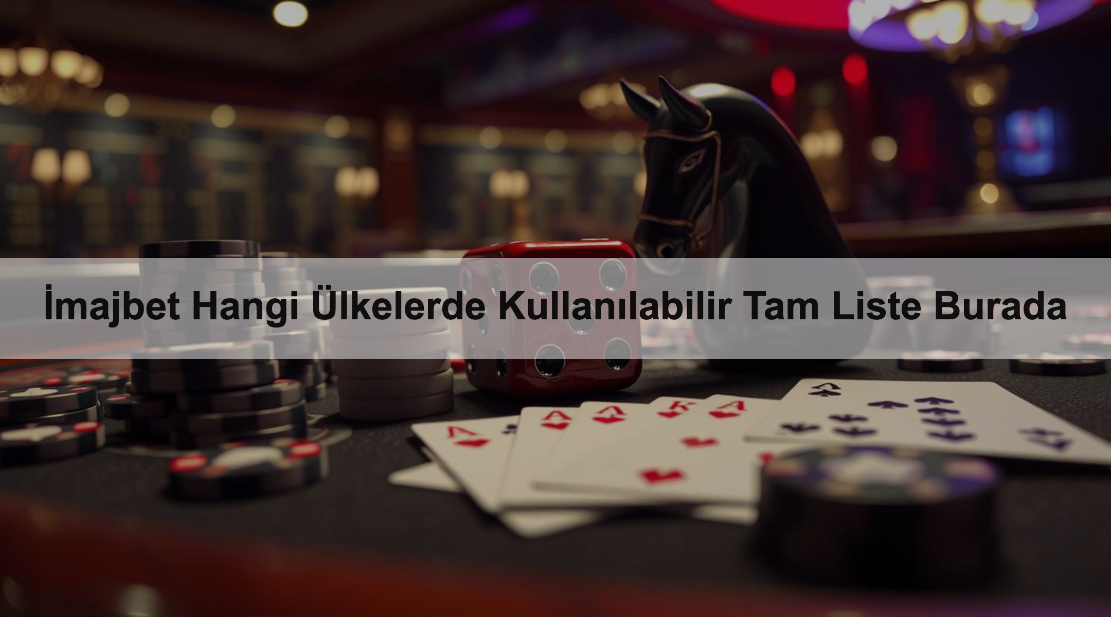 İmajbet Hangi Ülkelerde Kullanılabilir Tam Liste Burada