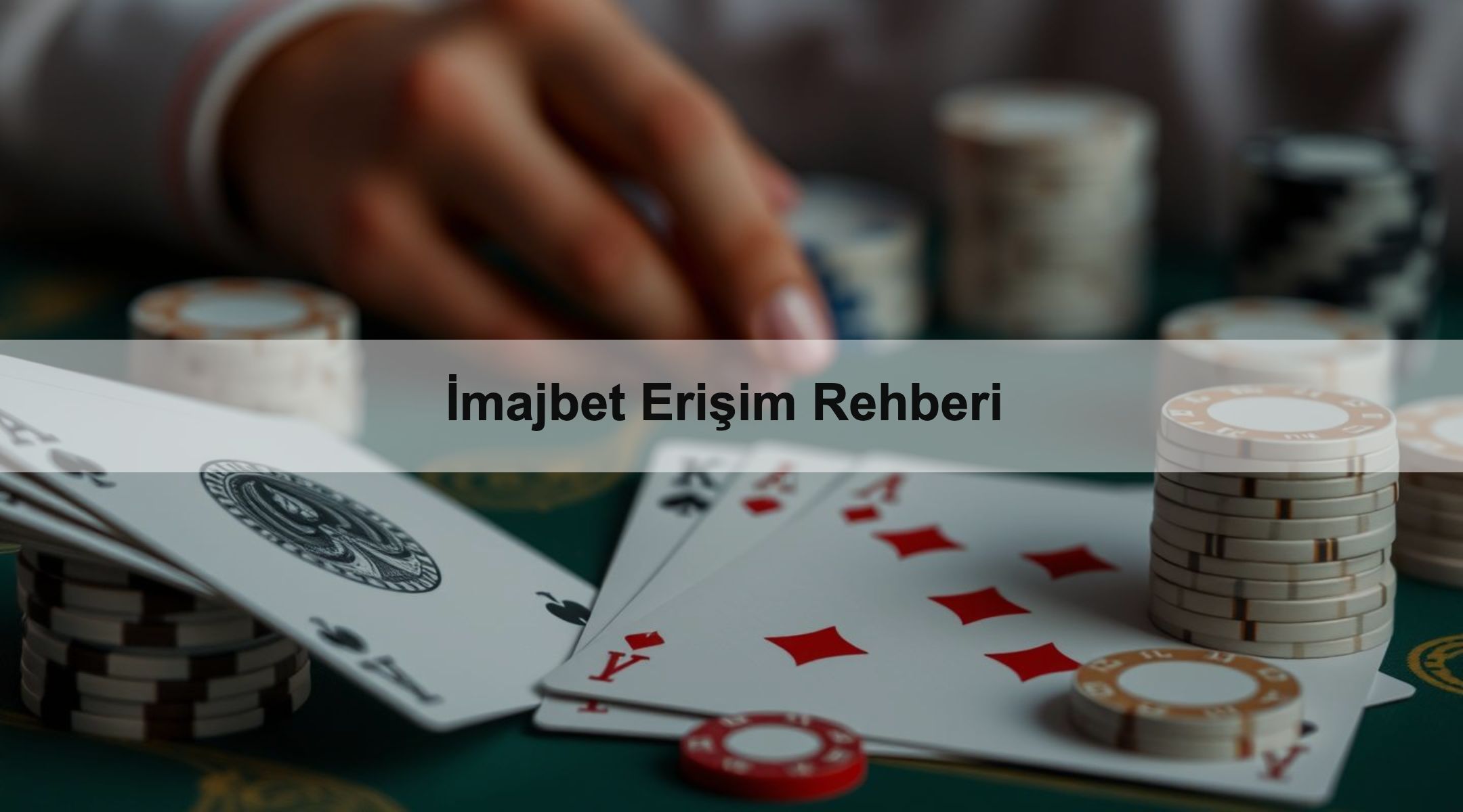İmajbet Erişim Rehberi 