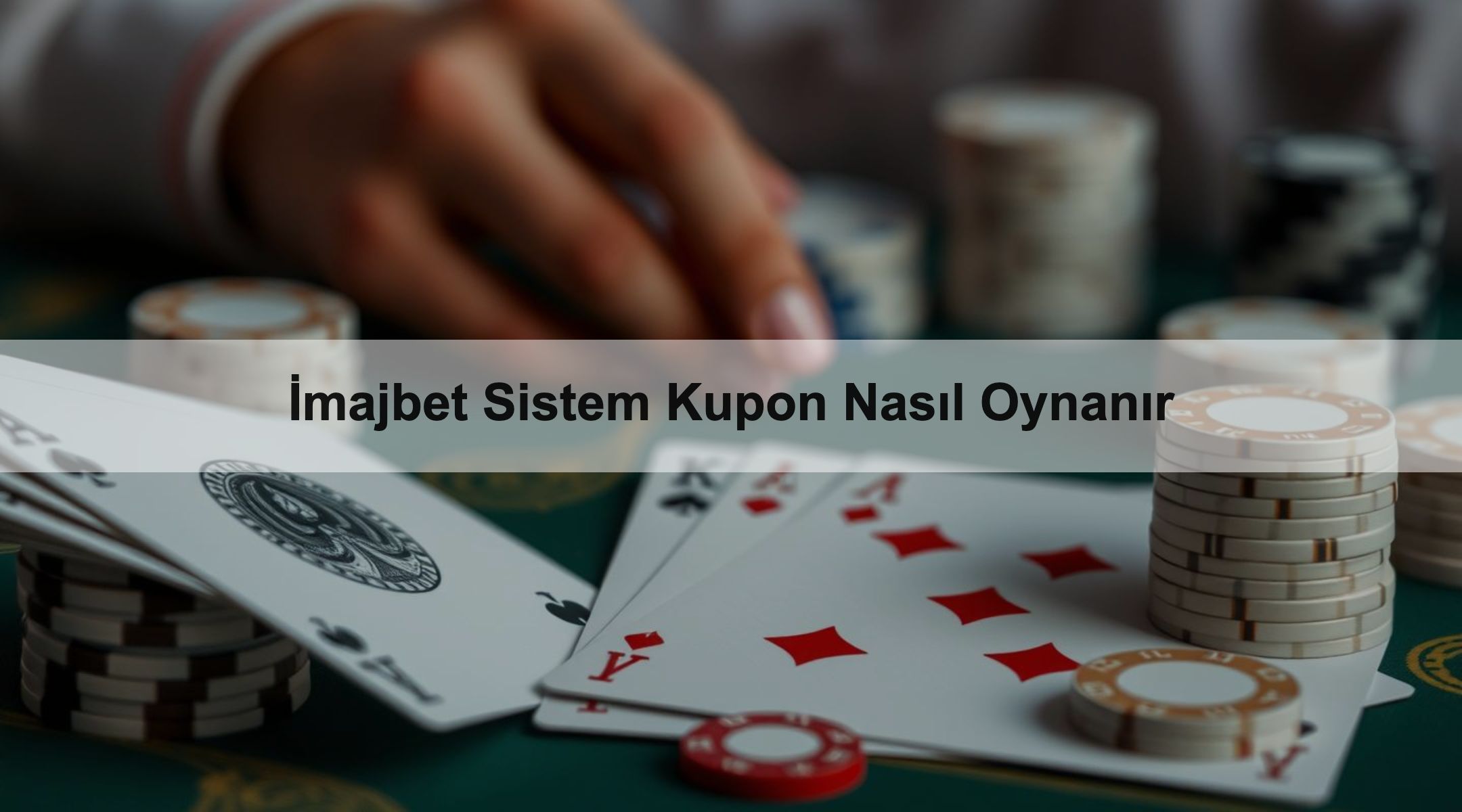 İmajbet Sistem Kupon Nasıl Oynanır