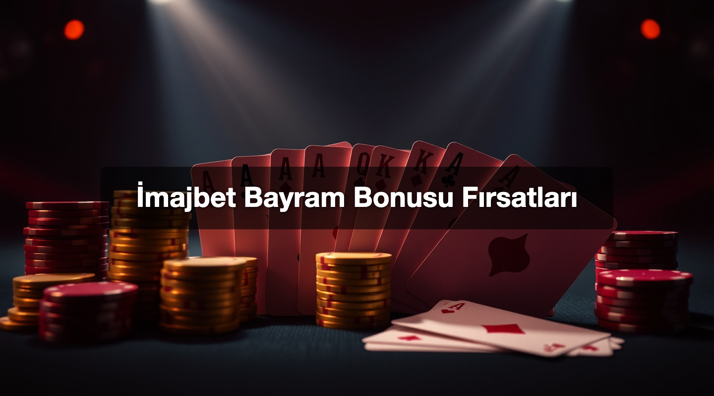 İmajbet Bayram Bonusu Fırsatları