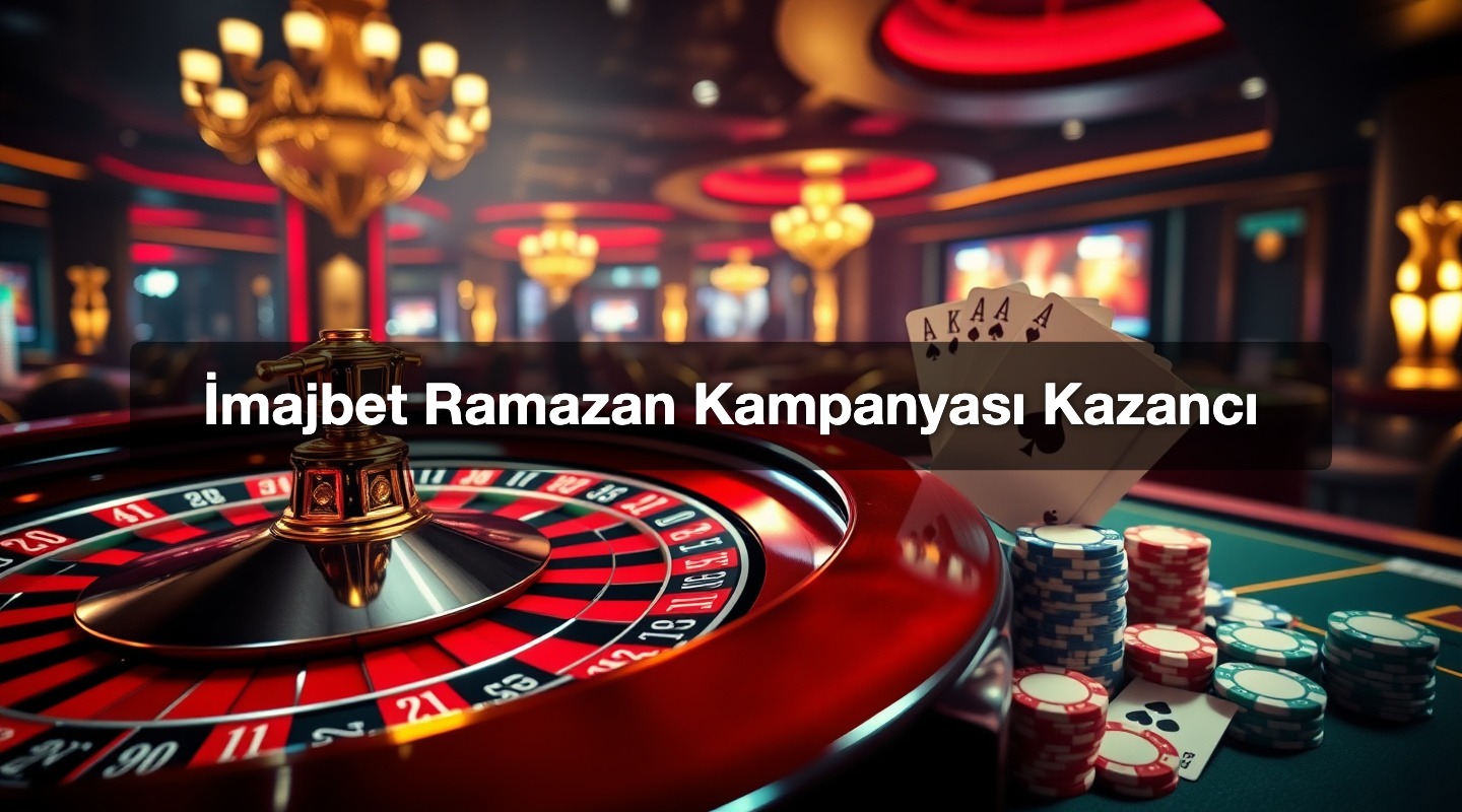 İmajbet Ramazan Kampanyası Kazancı