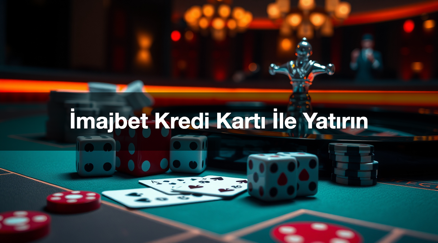İmajbet Kredi Kartı İle Yatırın